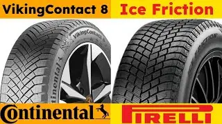 Continental VikingContact 8 vs Pirelli Ice Friction