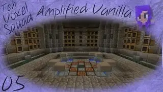 Minecraft 1.10 Amplified: Teh Voxel Squad: Storage room (ep05)