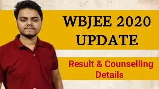 Wbjee 2020 Update | Wbjee Result | Wbjee Counselling Process | TFW Scheme