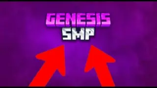 GENESIS SMP!!! **