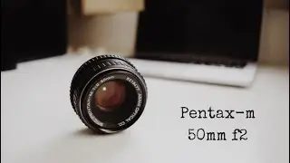 Pentax-M 50mm F2 On A Photowalk