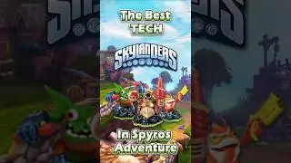 The Best Tech Skylander From Spyros Adventure