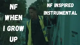 NF When I Grow Up Type Beat | NF Inspired Trap Instrumental 2020