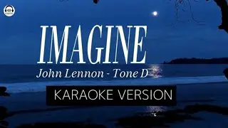 Imagine – John Lennon | Karaoke Nada Dasar D (No Vocal)