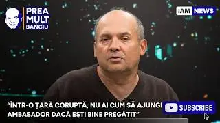 Prea Mult Banciu - 17 Februarie | Nicușor are &icirc;n plan schimbarea a p&acirc;nă la 50 de ambasadori