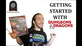 Warded Door Episode 2   Getting Started with D&D