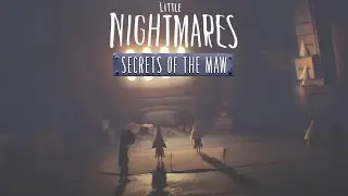 Собрал армию гномов и попал к ней... | Прохождение Little Nightmares DLC Secrets of the Maw