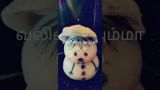 VALIMAI AMMA SONG WHAT'S APP STATUS | AJITH VALIMAI