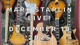 Livestream December 10, 2025. Playing, singing, having fun.
