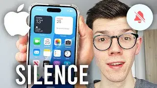 How To Silence An iPhone - Full Guide