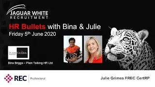 HR Bullets 5th June Plain Talking HR & Jaguar White Recruitment