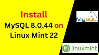 How to Install & Configure MySQL 8.0.44 on Linux Mint 22.2 | Step-by-Step Guide 💻