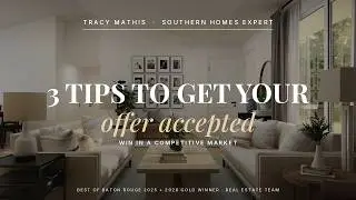 Make Your Home Offer Stand Out: 3 Essential Tips by Tracy Mathis