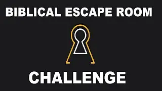 Christian escape room Challenge - Level Hard