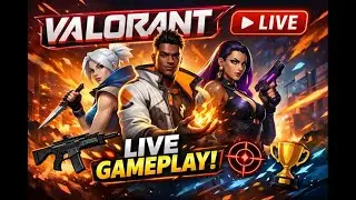 VALORANT LIVE 🔴 Insane Clutches, Ranked Grind & Fun Gameplay