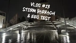 Storm Darragh & EEG Testing  & Lab Work🌪️🔬