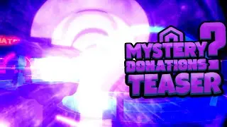 A NEW ERA IN ROBLOX DONATION GAMES! | Mystery Donations TEASER TRAILER