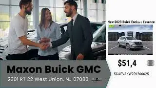 The best and easiest place to buy a new vehicle is Maxon Buick GMC!