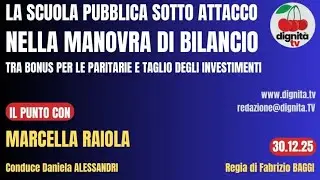LA SCUOLA PUBBLICA SOTTO ATTACCO