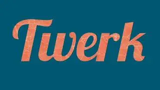 Twerk
