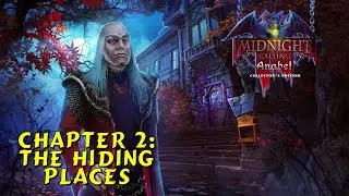 Let's Play - Midnight Calling 1 - Anabel - Chapter 2 - The Hiding Places