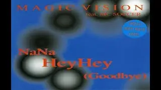 MAGIC VISION - NaNaNaNa Hey Hey (EXPERT 10) -ITG-