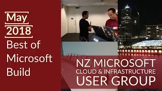 May 2018 - The best of Microsoft Build