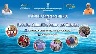 National Conference on KCC for Fisheries, Animal Husbandry &  Dairying