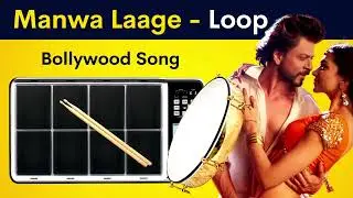 Manwa Laage - Loop | Bollywood Song Loop | FREE DOWNLOAD & USE