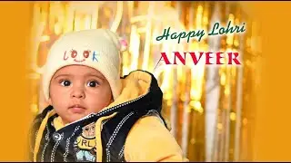 LOHRI CELEBRATION VIDEO | ANVEER | 2023  | singh bnl | cinematography |