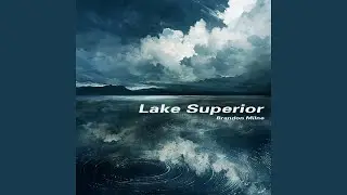 Lake Superior (Soft Version)