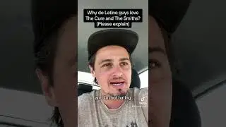 Why do Latinos Like The Smiths, The Cure etc. so much?