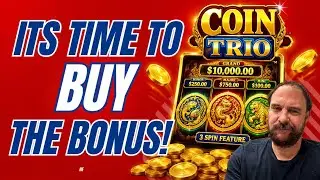 Time to BUY the BONUS Coin trio, Triple Coin Treasures  #slots #buyabonus #buythebonus