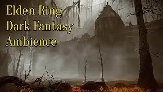 Elden Ring - Dark Fantasy Ambience and Music (PS5 4K)
