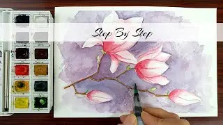 Watercolor Pink Magnolia Flower | Step By Step