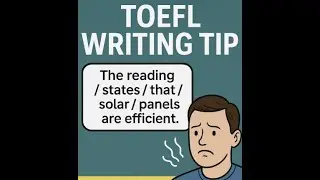 TOEFL Writing Tip: Stop Writing Choppy Paragraphs! (Integrated Task Example + Fix)