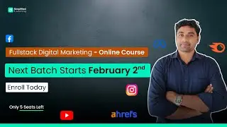 Next Batch Starts February 2nd &ndash; Join Our Full Stack Digital Marketing Course Training Now!