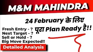M&M Share Detailed Technical Analysis || 24 February, Friday तैयार रहना! M&M Stock Update Tomorrow