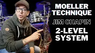 Schlagzeug lernen: Moeller Technik, Jim Chapin, 2-Level-System (Unterschied)