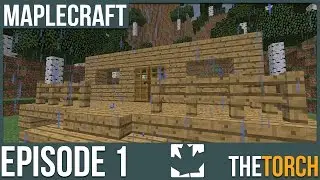 SMP Minecraft Server -Maplecraft Ep.1 -The Start of a Great Series