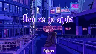 Nightcore - here we go again | lyrics