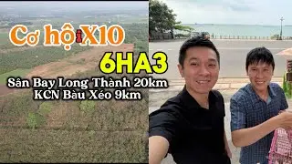 Cơ hội vàng X10 | 6ha3 Trảng Bom Đồng Nai | Cách KCN Bàu Xéo 9km | Sân Bay Long Thành 20k | HCM 50km