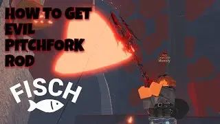 How to get Evil Pitchfork | Fisch Guide