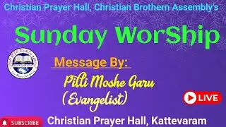 Live streaming of Christian Prayer Hall, Kattevaram