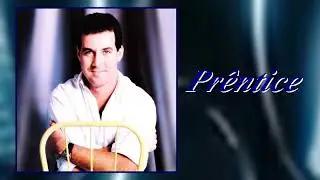 PRÊNTICE - NÃO DIGA NADA (E OUTROS SUCESSOS)