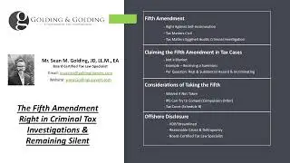 The Fifth Amendment Right in Criminal & Civil Tax Investigations Against Self Incrimination