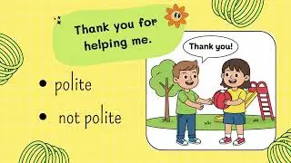 Using Common Expressions and Polite Greetings | Lesson for Kids