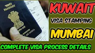 Kuwait Visa Stamping Process in India | Kuwait Work Visa | Family Visa| New Rules | Price