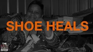 The Loni Swain Show: Shoe Heals