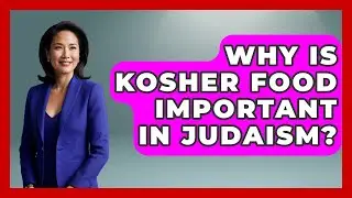 Why Is Kosher Food Important in Judaism? | The Kosher Way News